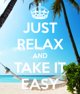 just-relax-and-take-it-easy-2